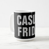 Casual Friday Kaffeetasse (Vorderseite Links)
