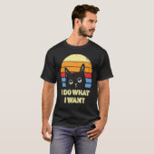 Cat 2022 Retro Cat I Do What I Want Cat 15 T-Shirt (Vorne ganz)