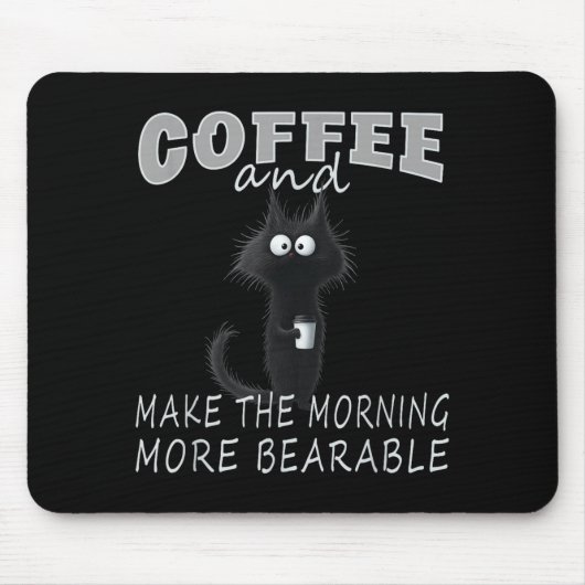 Cat And Coffee Tee Design, Funny-cat Morning Humor Mousepad (Vorne)