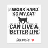 CAT ARBEITET BESSERES LEBEN AUFKLEBER (Blatt)