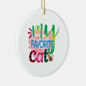 Cat Art My Lieblings Cat Keramik Ornament (Rechts)