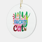 Cat Art My Lieblings Cat Keramik Ornament (Links)