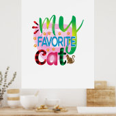 Cat Art My Lieblings Cat Poster (Küche)