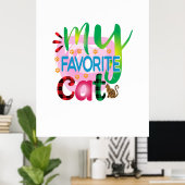 Cat Art My Lieblings Cat Poster (Heimbüro)