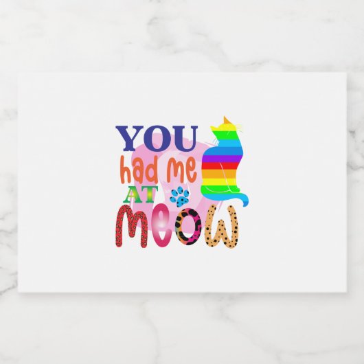 Cat Art You Had Me At Meow_2 Schaumweinetikett (Einzelnes Label)