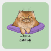 Cat Attitude Funny Quadratischer Aufkleber (Vorderseite)