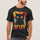 Cat Bruh Meme Funny Cats Kitten Retro T-Shirt (Vorderseite)