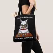 Cat Chemistry Teacher Funny No Reaction Joke Tasche (Von Nahem)
