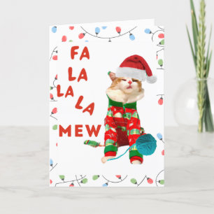 Cat Christmas Card Fa la la la Mew Feiertagskarte