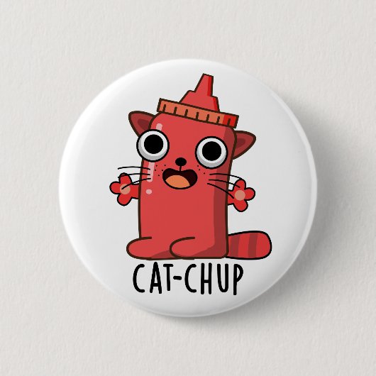 Cat chup Funny Ketchup Pun Button (Vorderseite)