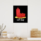 Cat chup Funny Red Ketchup Cat Pun Dark BG Poster (Küche)