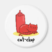 Cat chup Funny Red Ketchup Cat Pun Magnet (Vorne)