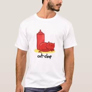 Cat chup Niedlich Red Ketchup Cat Pun T-Shirt