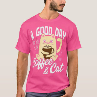 Cat Coffee Mug Funny Cat Lover Gift T-Shirt