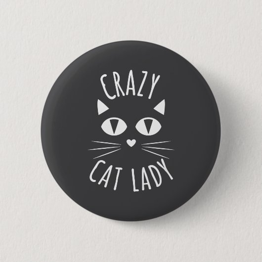 Cat Crazy Cat Lady Funny Cat Lover Mother's Day Bi Button (Vorderseite)