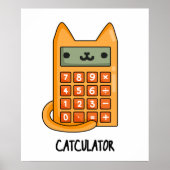 Cat-culator Funny Calculator Pun Poster (Vorne)
