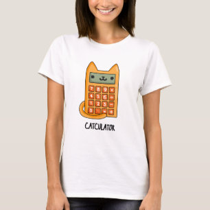 Cat-culator Funny Calculator Pun T-Shirt