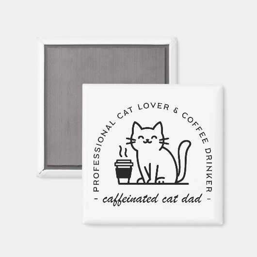 Cat dad and coffee lovers hipster magnet (Vorderseite/Rückseite)
