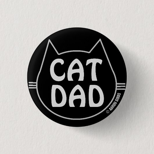 CAT DAD Black and White Button (Vorderseite)