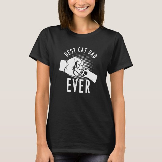 Cat Dad Cat Daddy Best Cat Dad Ever T-Shirt (Vorderseite)