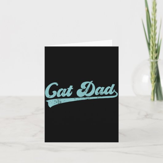 Cat Dad Funny Dad Father's Day Funny Papa Karte (Vorderseite)