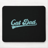 Cat Dad Funny Dad Father's Day Funny Papa Mousepad (Vorne)
