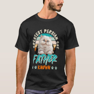 Cat Dad GRÖßTER PERSERKATZENVATER ALLER ZEITEN Lus T-Shirt