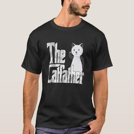 Cat Dad The Catfather Crazy Cute Cat Father Kitty T-Shirt (Vorderseite)