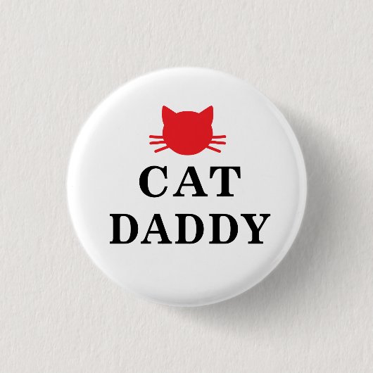 Cat Daddy Button (Vorderseite)