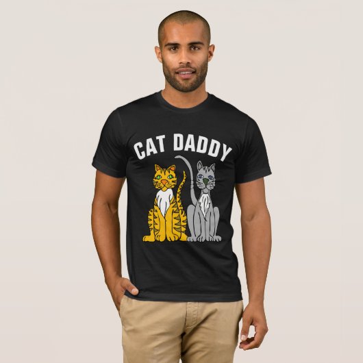 CAT DADDY, CAT DAD T-SHIRTS (Vorne ganz)