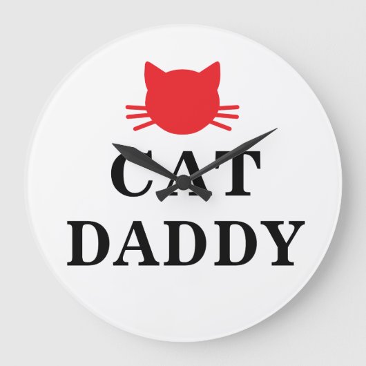 Cat Daddy Clock Große Wanduhr (Vorderseite)