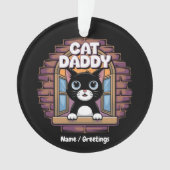 Cat Daddy Extraordinaire Der beste Katze-Vater all Ornament (Vorderseite)