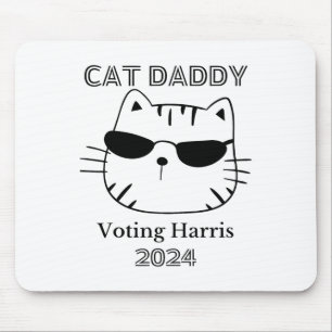 Cat Daddy For Kamala Funny Cat Vater Vote Kamala E Mousepad