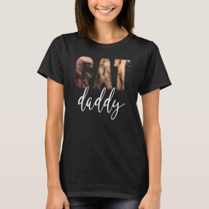 Cat Daddy Furry Cat Owner Cat Pet Mama & Vater T-Shirt