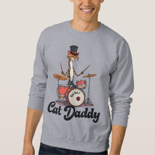 Cat Daddy Musician Drummer | Tabby Cats Art Lover Sweatshirt (Vorderseite)