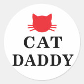 Cat Daddy Round Sticker (Vorderseite)