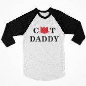 Cat Daddy T - Shirt