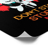 Cat Don't Stop Me Now Cat Funny  Poster (Ecke)