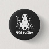 Cat Drummer Purr Cussion Funny Button (Vorderseite)