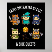 Cat Easily Distracted By Cat & Side Quests Rpg Poster (Vorne)