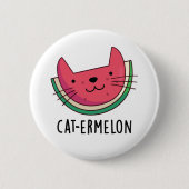 Cat-ermelon Funny Cat Watermelon Pun Button (Vorderseite)