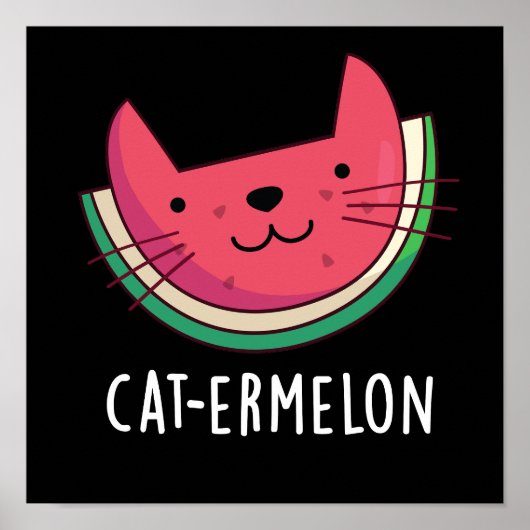 Cat ermelon Funny Cat Watermelon Pun Dark BG Poster (Vorne)