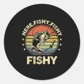 Cat Fishing-shirt Here-fishy B Fish Funny Dad Runder Aufkleber (Vorderseite)
