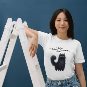 Cat Fun Pun ist zu viel, um Kostenvoranschläge zu T-Shirt