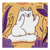 Cat giving the finger poster (Vorderseite)