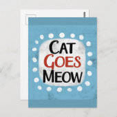 Cat Goes Meow Postcard Postkarte (Vorne/Hinten)