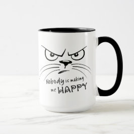 Cat Grumpy NIEMAND MACHT MICH GLÜCKLICH Tasse
