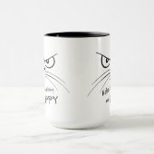 Cat Grumpy NIEMAND MACHT MICH GLÜCKLICH Tasse (Zentrum)