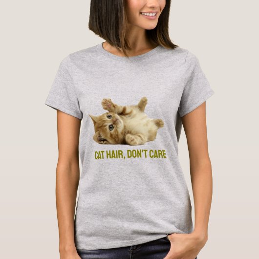 Cat Hair Don't Care-Funny Orange Tabby Cat T - Shi T-Shirt (Vorderseite)