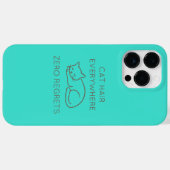 Cat hair everywhere zero regrets Case-Mate iPhone hülle (Rückseite (Horizontal))